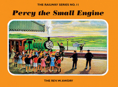 Percy the Small Engine - Awdry, Wilbert Vere, Reverend