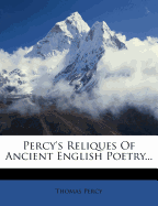 Percy's Reliques of Ancient English Poetry