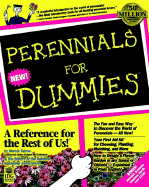 Perennials for Dummies? - Tatroe, Marcia, and The Editors of the National Gardening Association