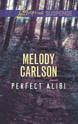 Perfect Alibi - Carlson, Melody