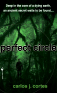 Perfect Circle - Cortes, Carlos, Mr.