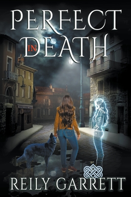 Perfect In Death - Garrett, Reily