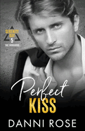 Perfect Kiss - The Howards: A Contemporary Romance
