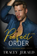 Perfect Order: A Billionaire Stealth Romance