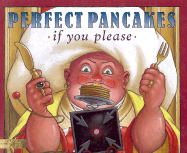 Perfect Pancakes If You Please - Wise, William