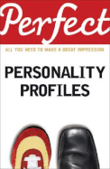 Perfect Personality Profiles