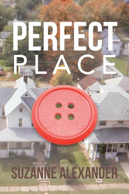 Perfect Place - Alexander, Suzanne