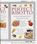 Perfect Risotto: A Delicious Celebration of Italy's Most Famous Rice Dish