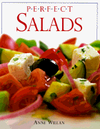 Perfect Salads - Willan, Anne