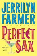 Perfect Sax: A Madeline Bean Novel