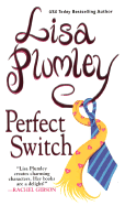 Perfect Switch - Plumley, Lisa