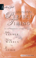 Perfect Timing: An Anthology
