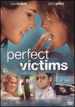 Perfect Victims