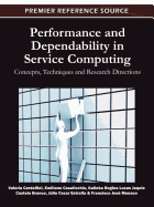 Performance and Dependability in Service Computing: Concepts, Techniques and Research Directions