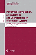 Performance Evaluation and Benchmarking: Second TPC Technology Conference, TPCTC 2010, Singapore, September 13-17, 2010. Revised Selected Papers