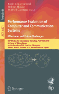 Performance Evaluation of Computer and Communication Systems. Milestones and Future Challenges: Ifip Wg 6.3/7.3 International Workshop, Perform 2010, in Honor of Gunter Haring on the Occasion of His Emeritus Celebration, Vienna, Austria, October 14-16...