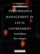 Performance Management in Local Government: The Route to Best Value