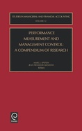 Performance Measurement and Management Control: A Compendium of Research