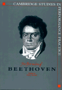 Performing Beethoven - Stowell, Robin (Editor)