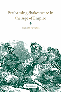 Performing Shakespeare in the Age of Empire