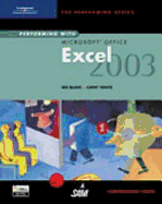 Performing with Microsoft Office Excel 2003: Comprehensive Course