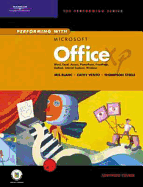 Performing with Microsoft Office XP: Advanced Course