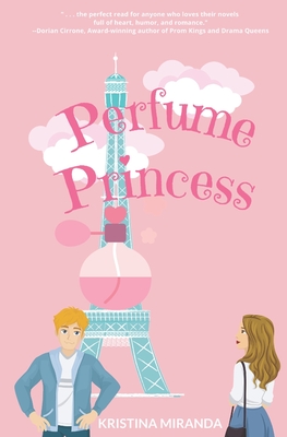 Perfume Princess - Miranda, Kristina