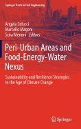 Peri-Urban Areas and Food-Energy-Water Nexus: Sustainability and Resilience Strategies in the Age of Climate Change