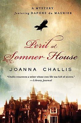 Peril at Somner House - Challis, Joanna