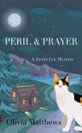 Peril & Prayer