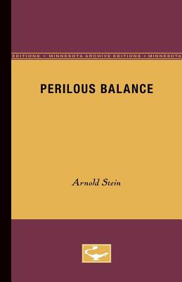 Perilous Balance - Stein, Arnold, Professor