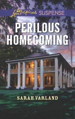Perilous Homecoming - Varland, Sarah