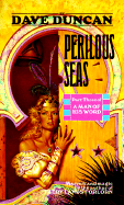 Perilous Seas: Part Three of a Man of His Word