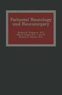 Perinatal Neurology and Neurosurgery