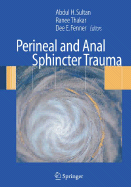 Perineal and Anal Sphincter Trauma: Diagnosis and Clinical Management