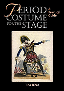 Period Costume for the Stage