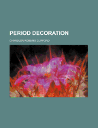 Period Decoration