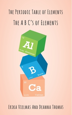 Periodic Table of Elements - Vielmas, Erika, and Thomas, Deanna