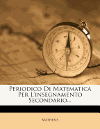 Periodico Di Matematica Per L'Insegnamento Secondario