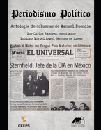 Periodismo poltico. Antologa de columnas de Manuel Buenda