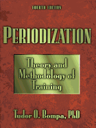 Periodization Training: Theory and Methodology-4th