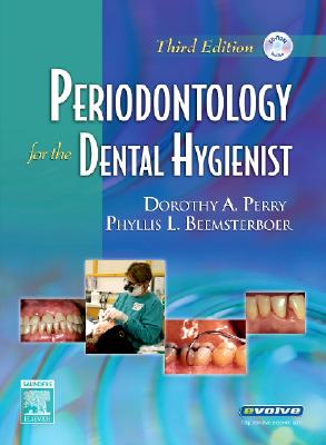 Periodontology for the Dental Hygienist - Perry, Dorothy A, PhD, and Beemsterboer, Phyllis L, MS, Edd