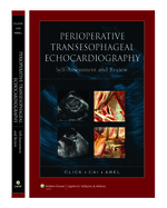 Perioperative Transesophageal Echocardiography: Self-Assessment and Review