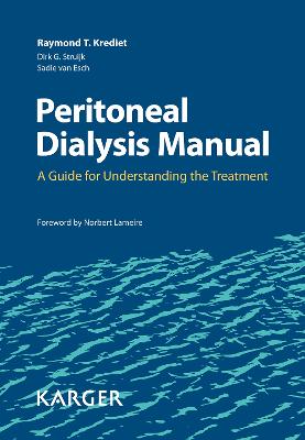 Peritoneal Dialysis Manual: A Guide for Understanding the Treatment - Krediet, R.T., and Struijk, D.G., and van Esch, S.