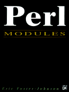 Perl Modules - Foster-Johnson, Eric