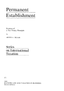 Permanent Establishment: Erosion of a Tax Treaty Principle