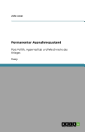 Permanenter Ausnahmezustand: Post-Politik, Hyperrealit?t und Maschinerie des Krieges
