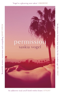 Permission - Vogel, Saskia, and Layne, Priscilla (Translated by)