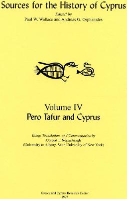 Pero Tafur and Cyprus - Tafur, Pero, and Nepaulsingh, Colbert I (Translated by)