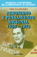 Peronismo y Pensamiento Nacional, 1955-1973 - Hernandez, Pablo Jose